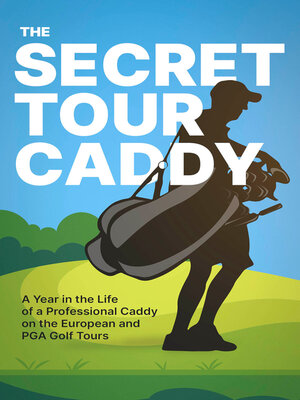 cover image of The Secret Tour Caddy